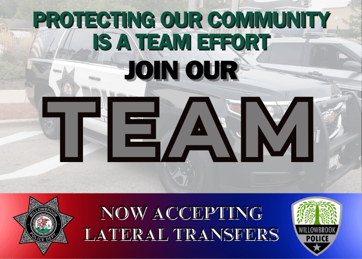 Willowbrook PD Now Hiring Lateral Transfer